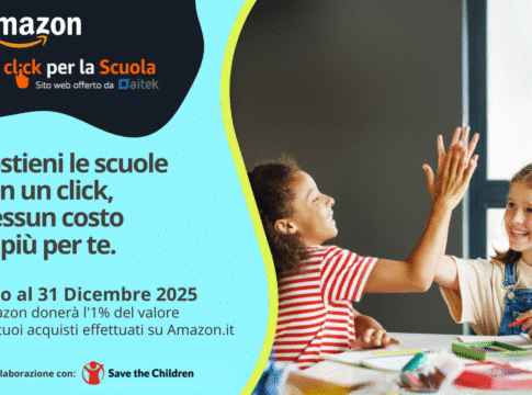 Un Click per la Scuola 2026: Amazon dona l’1% dei tuoi acquisti fino al 31 dicembre