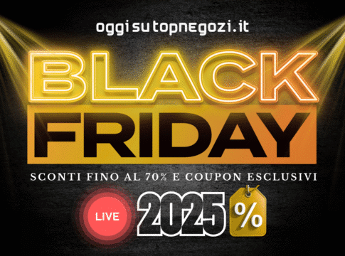 Black Friday Oggi: offerte live, codici verificati e affari da prendere al volo