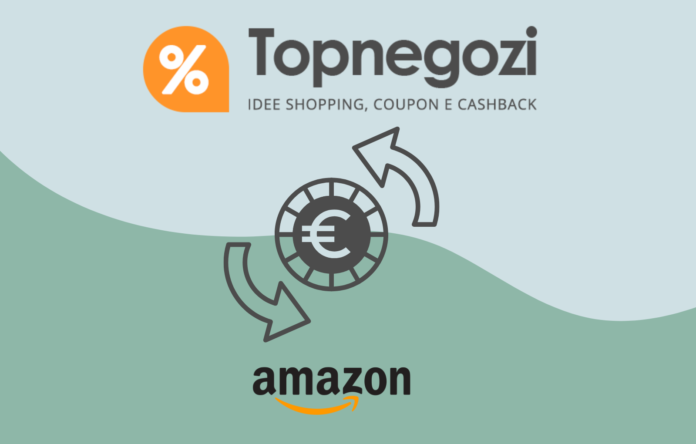 Cashback Amazon spiegato da Topnegozi