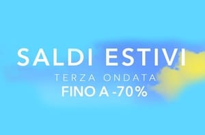 Fino al 70% di sconto con i saldi estivi