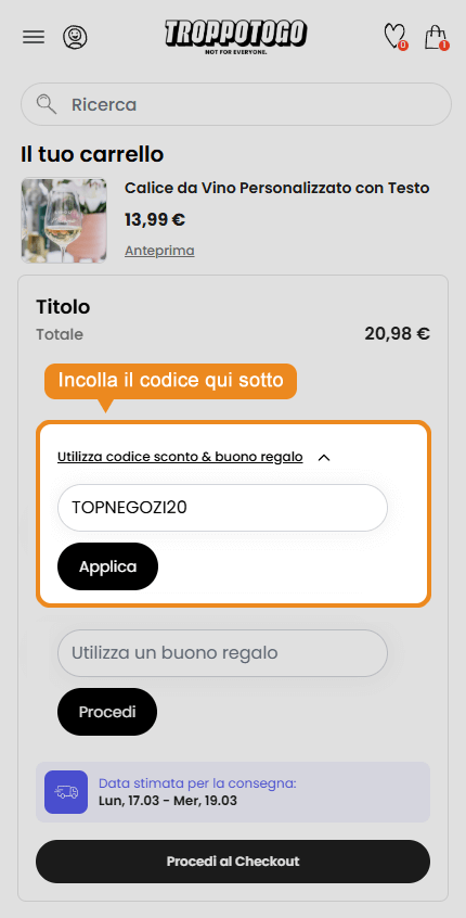 Dove inserire il codice sconto Troppotogo